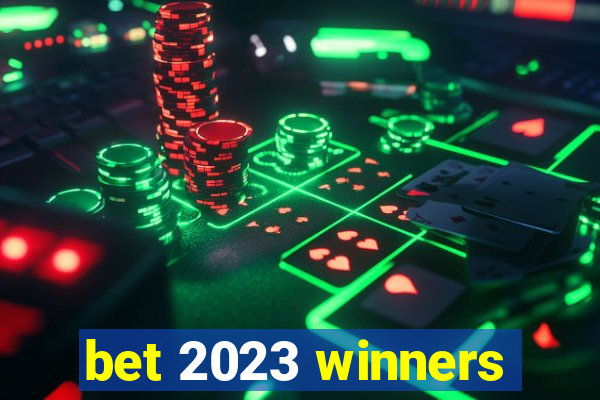 bet 2023 winners